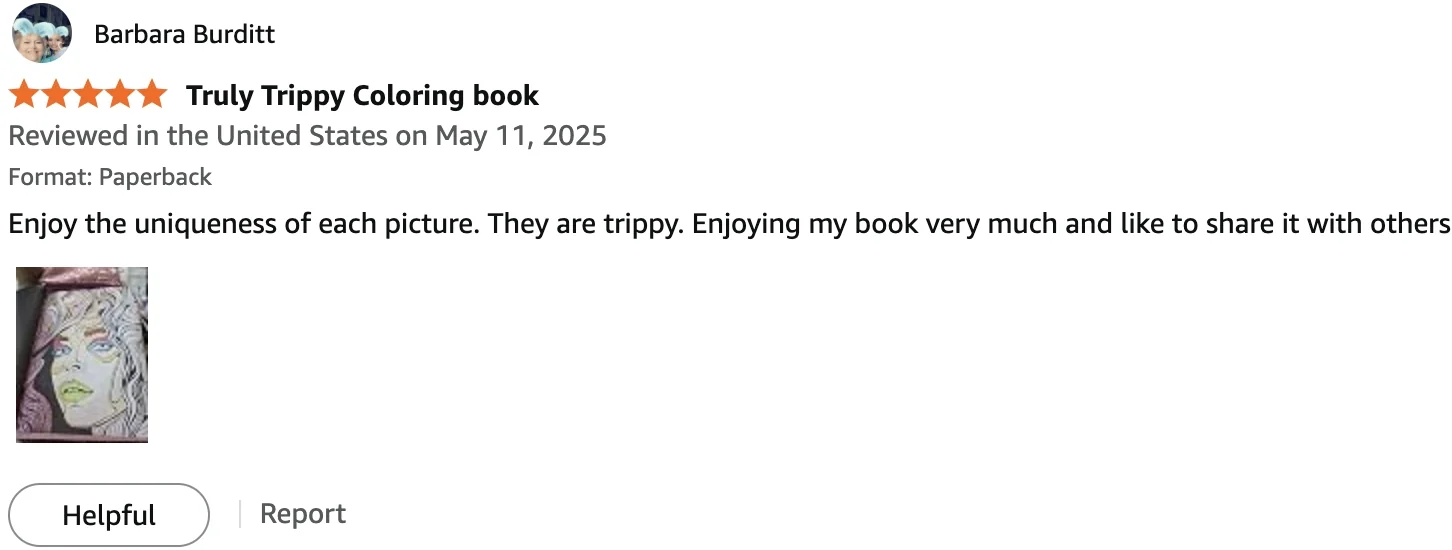 Barbara Burditt — 5 stars — Truly Trippy Coloring book, with a photo of her colored page.